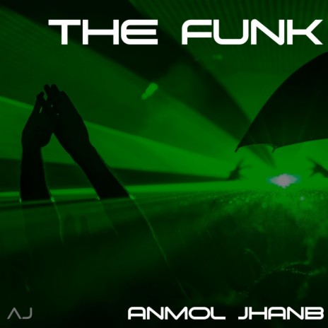 The Funk | Boomplay Music
