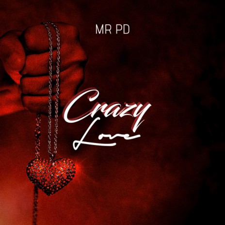 Crazy Love | Boomplay Music