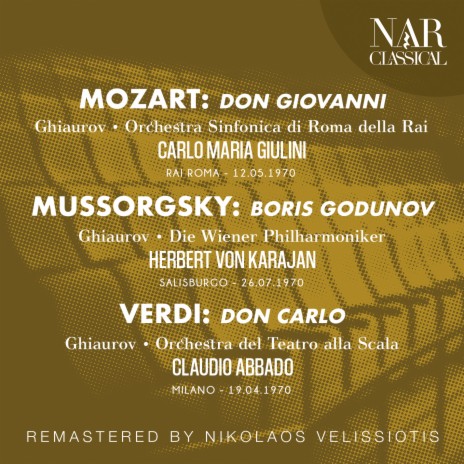 Don Giovanni, K. 527, IWM 167, Act II: Metà di voi qua vadano (Don Giovanni) [REMASTER] ft. Carlo Maria Giulini & Nicolai Ghiaurov | Boomplay Music