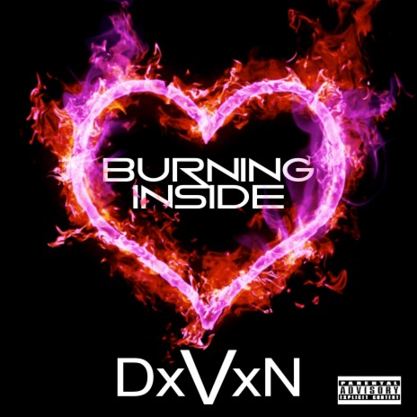 Burning Inside | Boomplay Music