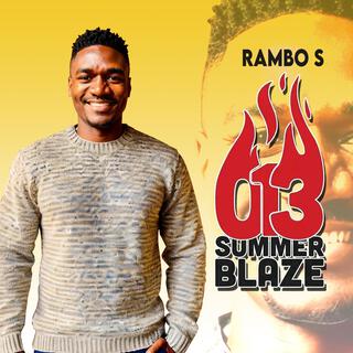 013 Summer Blaze lyrics | Boomplay Music