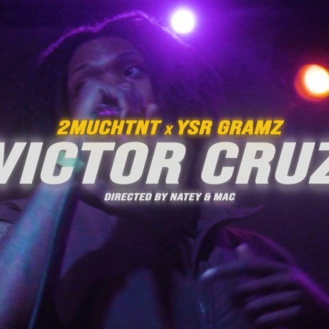 Victor Cruz ft. YSR Gramz | Boomplay Music