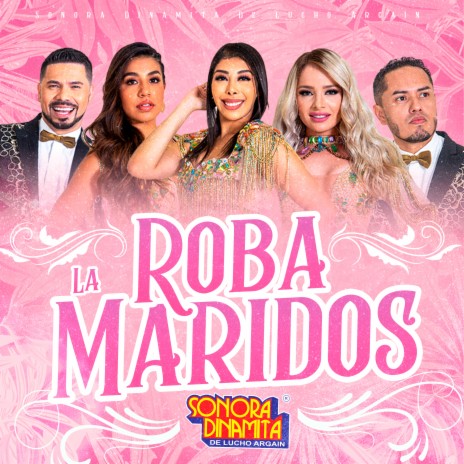 La Roba Maridos | Boomplay Music