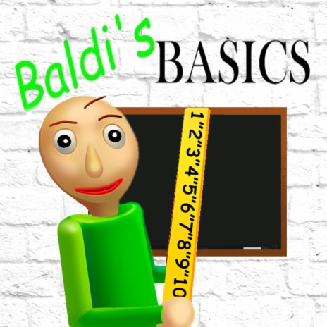 Baldi's Basics | Boomplay Music