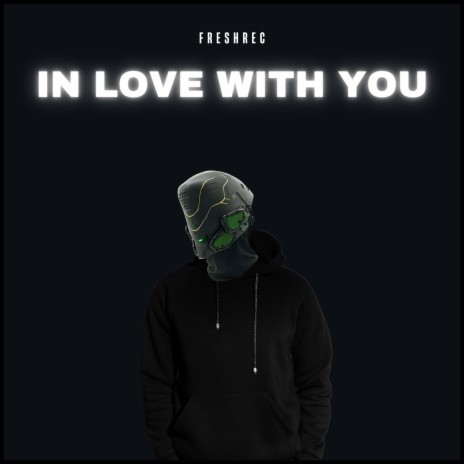 In Love with You (Speed Up) ft. SICK LEGEND | Boomplay Music