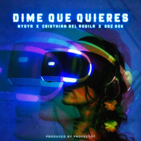Dime Que Quieres ft. Cristhian del Aguila & Goz Sgk | Boomplay Music