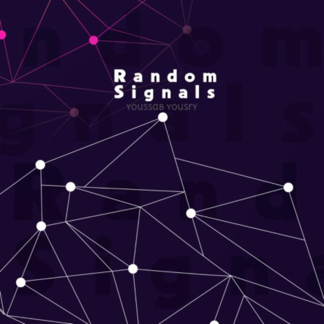 Random Signals | Boomplay Music