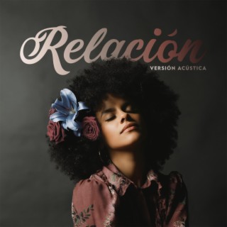 Relación (Versión Acústica)