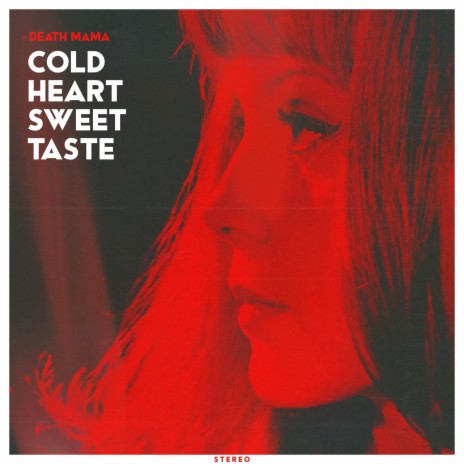 Cold Heart Sweet Taste | Boomplay Music