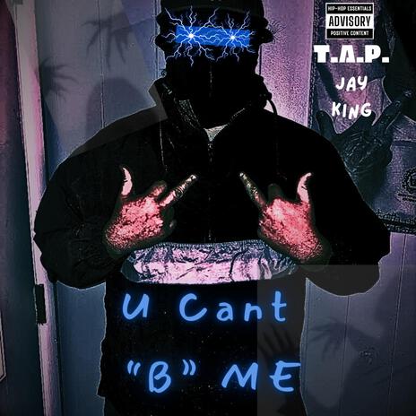 U Cant B Me