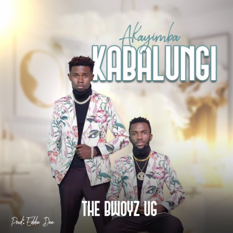 Akayimba Kabalungi | Boomplay Music