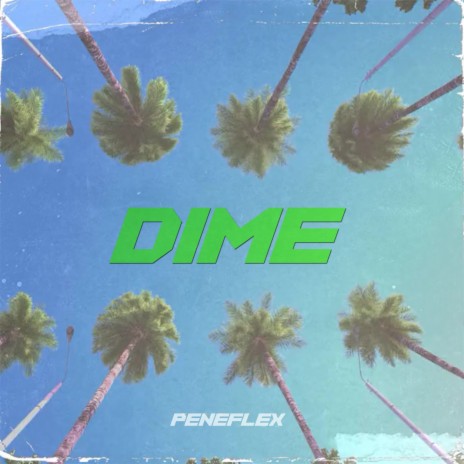 Dime | Boomplay Music