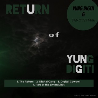 Return of Yung Digiti