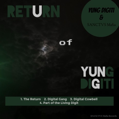 Digital Gang ft. Yung Digiti & Saint James