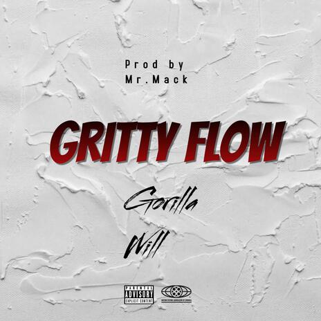 Gritty flow | Boomplay Music