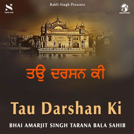 Tau Darshan Ki | Boomplay Music