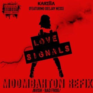 LOVE SIGNALS MOOMBAHTON REFIX