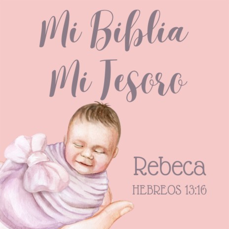 Rebeca - Hebreos 13:16 | Boomplay Music