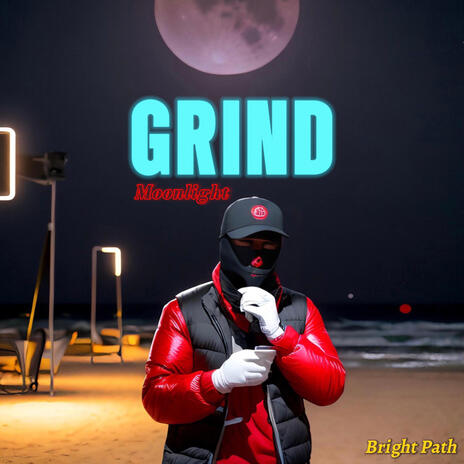 GRIND | Boomplay Music