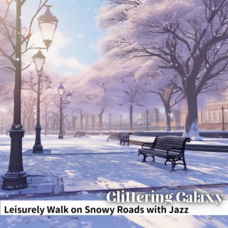 Leisurely Walk on Snowy Roads with Jazz