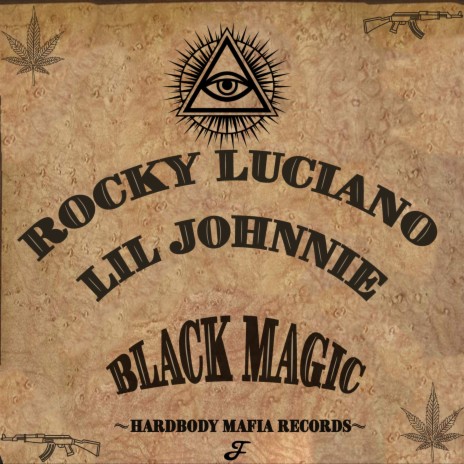 Black Magic ft. Lil Johnnie