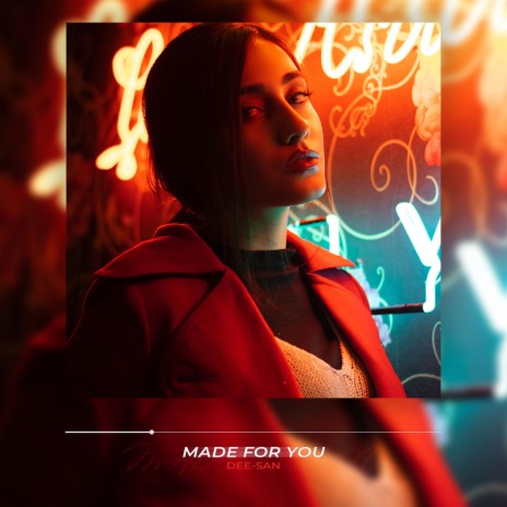 Made for you | Boomplay Music
