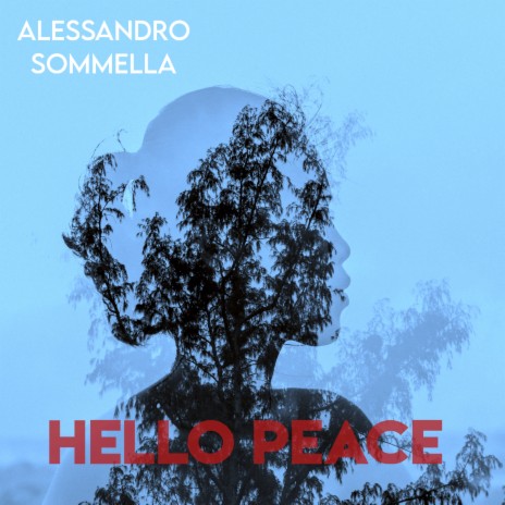 Hello Peace | Boomplay Music