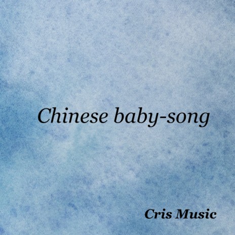 Chinese Baby-Song | Boomplay Music