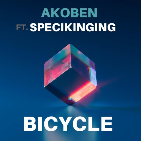 Bicycle ft. Specikinging | Boomplay Music