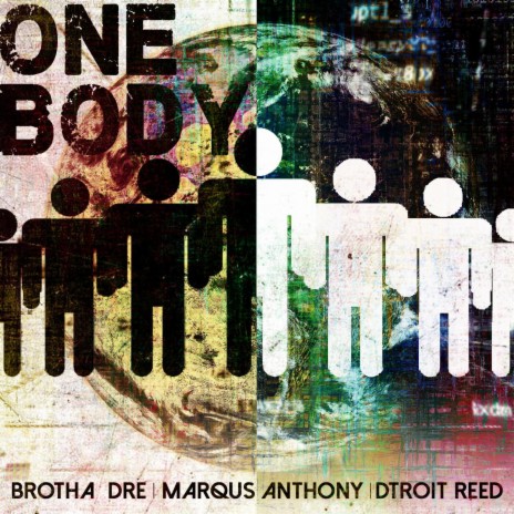 One Body ft. Dtroit Reed & Marqus Anthony