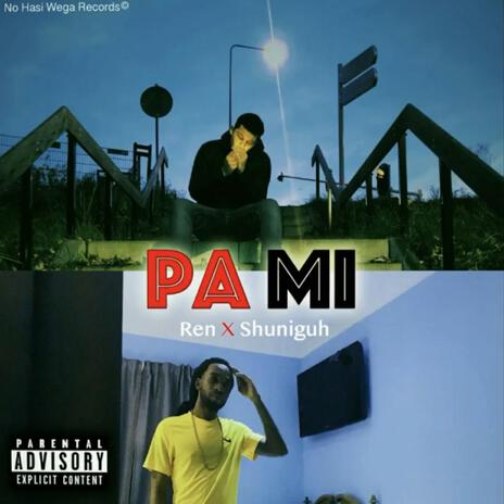 Pa Mi | Boomplay Music