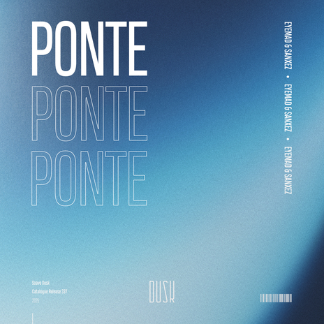 Ponte (Extended Mix) ft. Sanxez | Boomplay Music