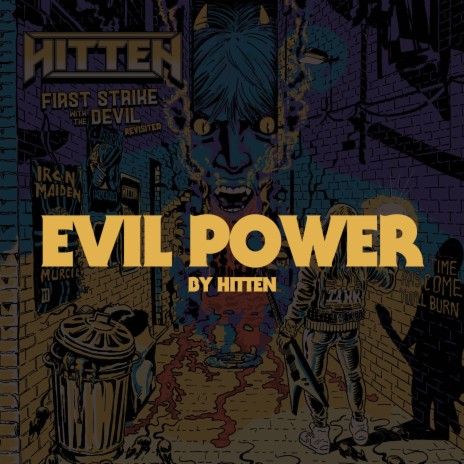 Evil Power (2023 Revisited Version) | Boomplay Music