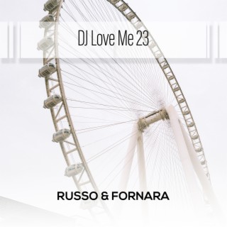 DJ Love Me 23