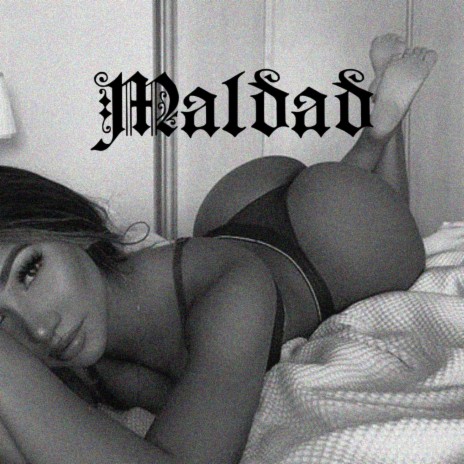 Maldad | Boomplay Music