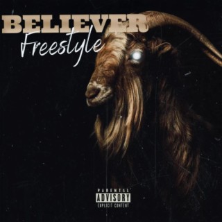 BELIEVER Freestyle