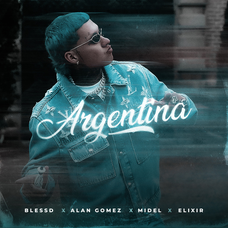 ARGENTINA (feat. Midel, Elixir) | Boomplay Music