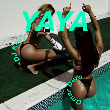 Yaya ft. DJ KNOX & La Toya Linger | Boomplay Music