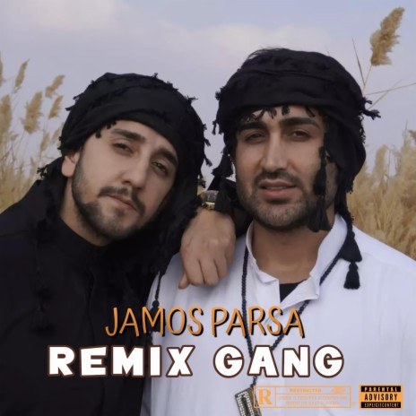 Gang (Jamos Parsa Remix Gang) | Boomplay Music