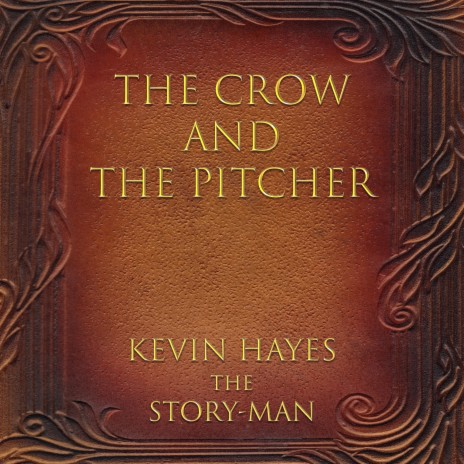 The Crow and the Pitcher | Boomplay Music