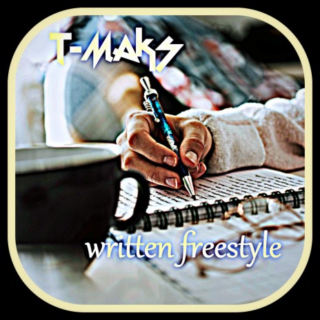 written freestyle | Boomplay Music