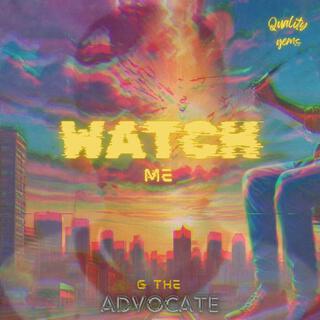 Watch Me