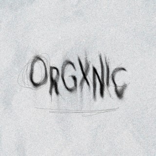 Orgxnic