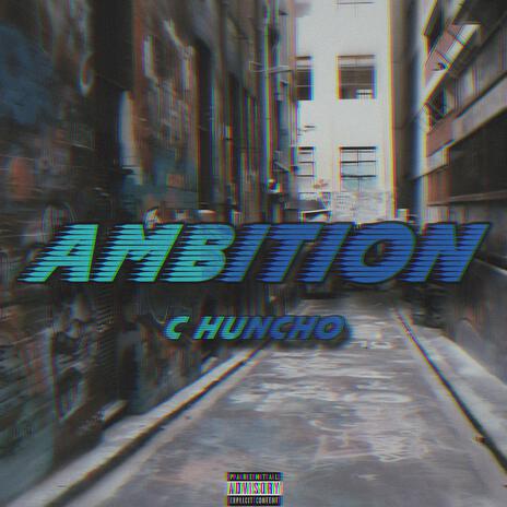 Ambition | Boomplay Music