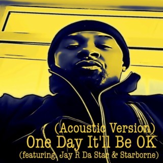 One Day It'll Be O.K. (Acoustic Version)