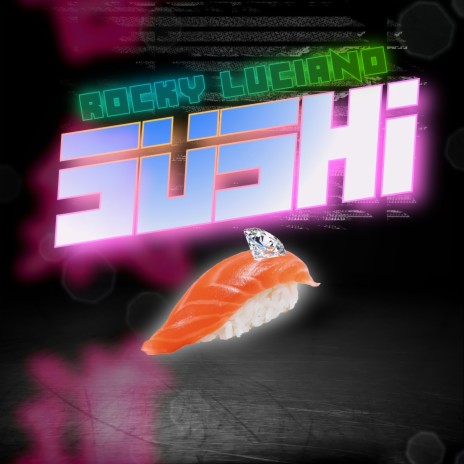 Sushi | Boomplay Music