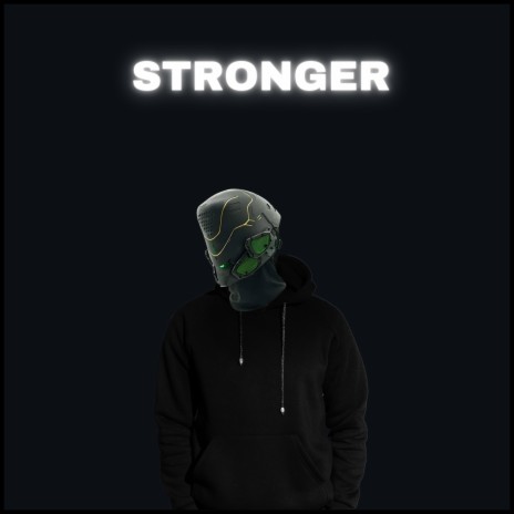 Stronger (Radio Edit) ft. SICK LEGEND