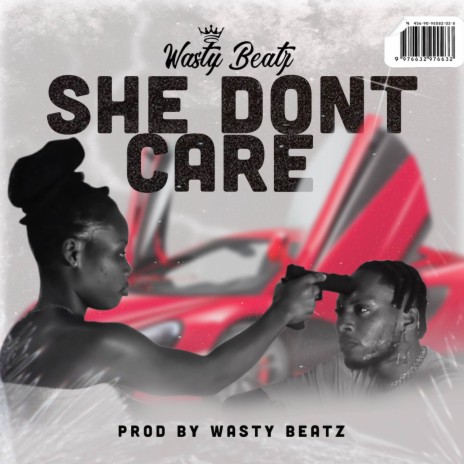 She dont care | Boomplay Music