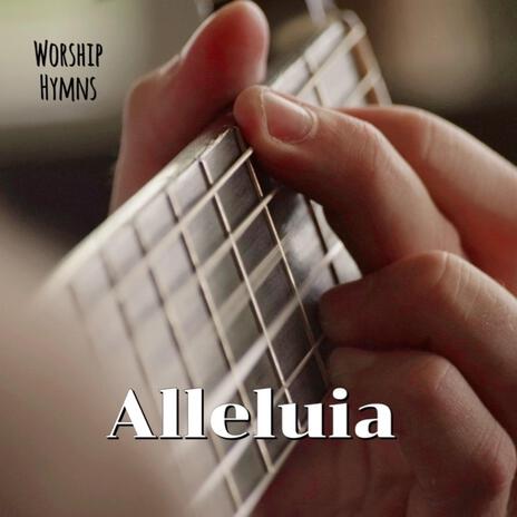 Alleluia (Acoustic Guitar Version) | Boomplay Music