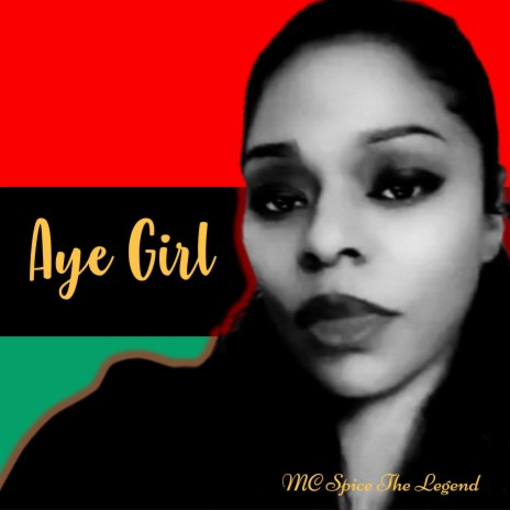 Aye Girl | Boomplay Music